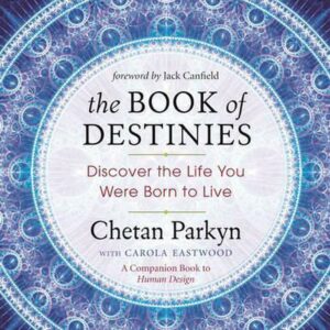 The Book of Destinies Chetan Parkyn