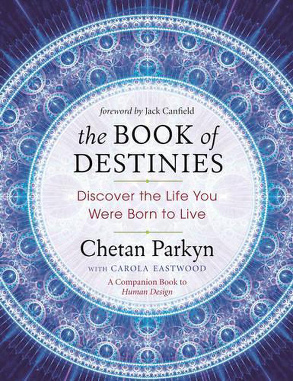 The Book of Destinies Chetan Parkyn