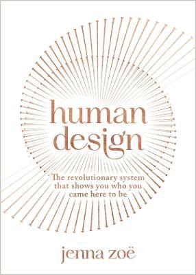 Human Design By Jenna Zoe